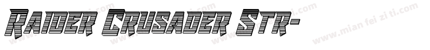 Raider Crusader Str字体转换